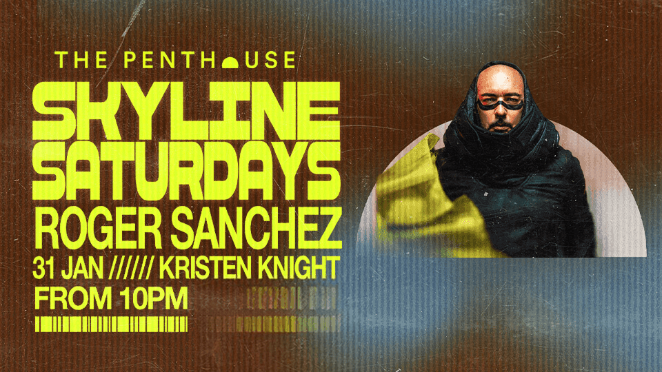 Roger Sanchez at The Penthouse Dubai - January 31, 2026