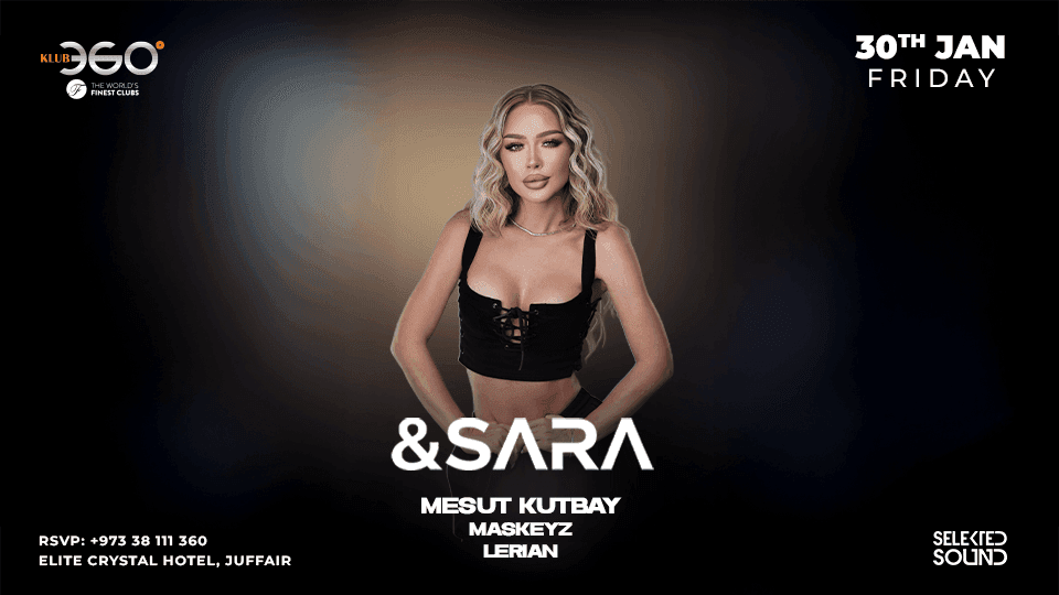 &Sara Live Concert at Klub360 Manama - January 2026