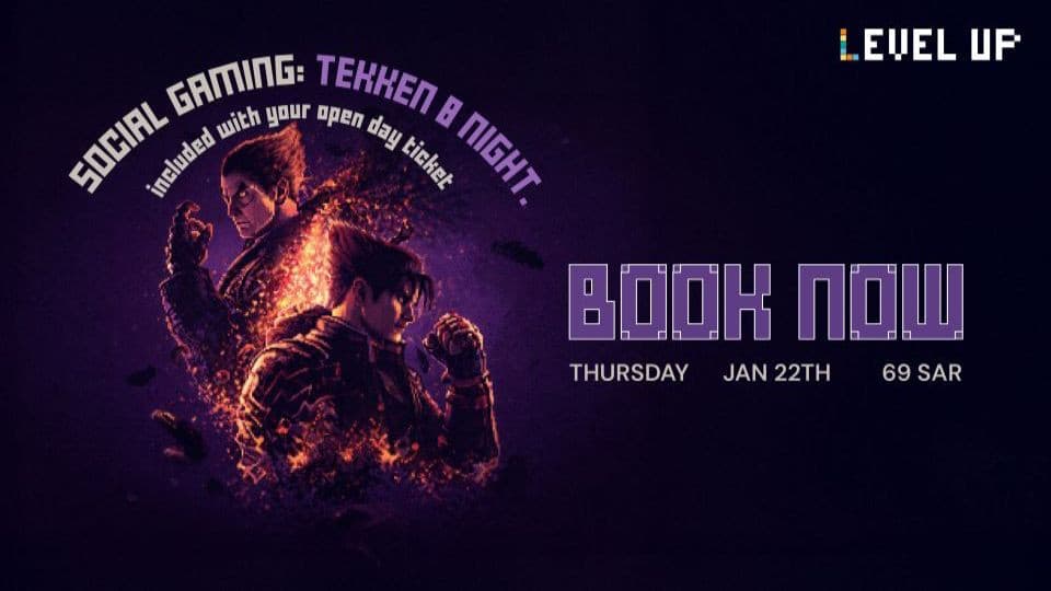 Tekken 8 Gaming Night at Level Up Social Hub Riyadh