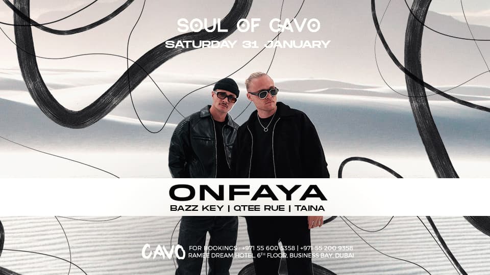 Soul of Cavo Presents Onfaya Live in Dubai