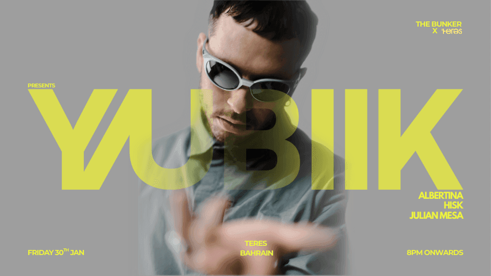 YUBIK Melodic Techno Night at Teres - Manama